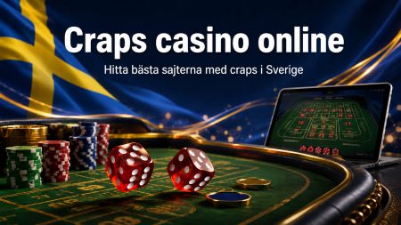 Craps casino online 2026 – Hitta bästa sajterna med craps i Sverige